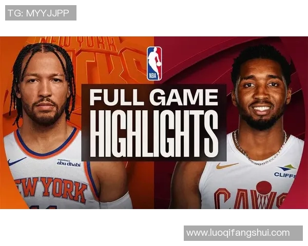 360直播吧带你全程关注骑士对阵尼克斯的精彩对决和赛后分析